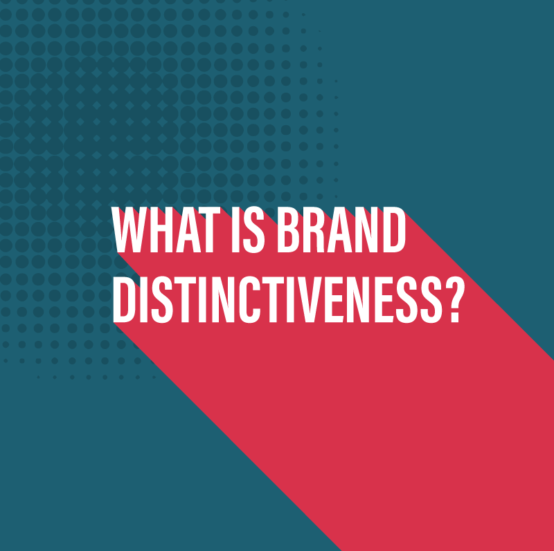 What is brand distinctiveness?